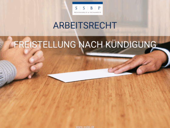 Freistellung nach Kündigung