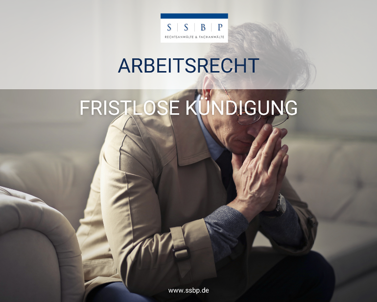 Fristlose Kündigung