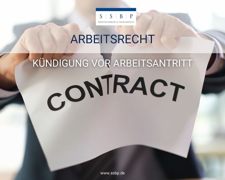 Arbeitsrecht: Kündigung vor Arbeitsantritt
